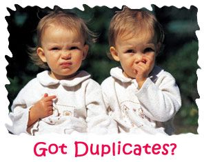 duplicates