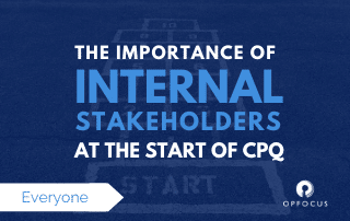 The-Importance-of-Internal-Stakeholders-at-the-Start-of-CPQ
